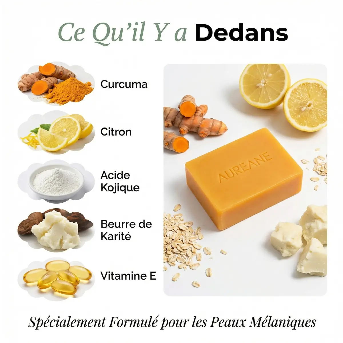 Ingredients naturels du savon Aureane